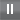 Image Pause