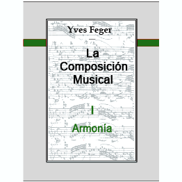 La Composición Musical I Tomé: Harmonía