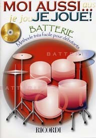 MOI AUSSI JE JOUE ! BATTERIE CD