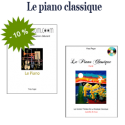 Tout le PIANO CLASSIQUE ! 2 livres + dvd + cd ! Méthode + pièces faciles