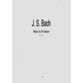 Bach - Messe en si mineur