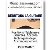 DEBUTONS LA GUITARE / LIVRE + DVD