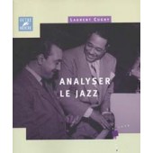 ANALYSER LE JAZZ LAURENT CUGNY