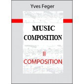 The music composition Volume II : Composition