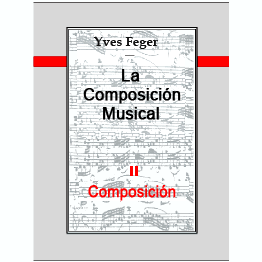 La composición musical Volumen II : Composición