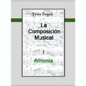La Composición Musical I Tomé: Harmonía