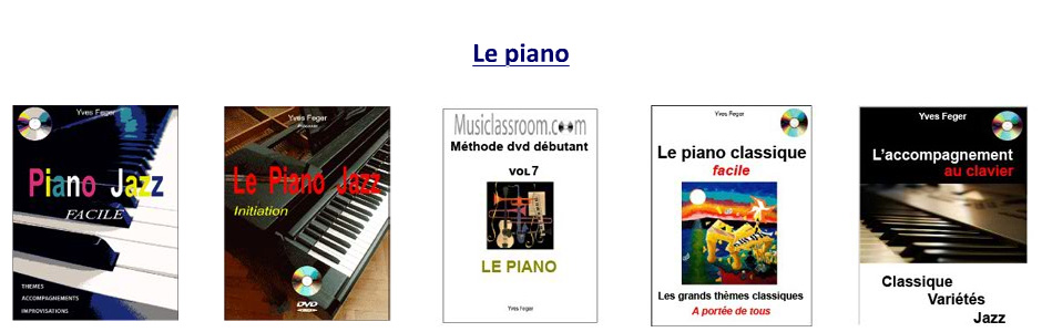 Méthodes piano, piano jazz, piano classque, accompagnement au piano