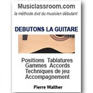 Débutons la Guitare